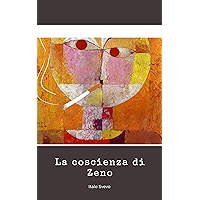 La coscienza di Zeno (illustrated) (Italian Edition) book cover La coscienza di Zeno (illustrated) (Italian Edition) book cover
