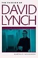 The Passion of David Lynch: Wild at Heart in Hollywood