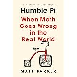 Humble Pi: When Math Goes Wrong in the Real World