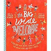 The Big Wide Welcome Storybook: A True Story About Jesus, James, and a Church That Learned to Love All Sorts of People (Christian Bible storybook ... feel included) (Tales That Tell the Truth)