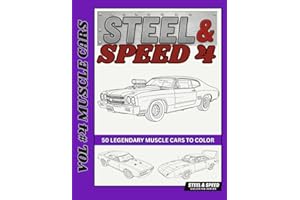 Steel & Speed – Volume 4: Muscle Cars: 50 Legendary Muscle Cars to Color