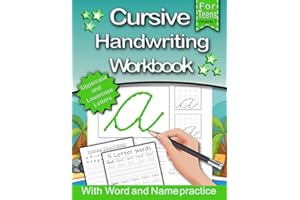 Cursive Handwriting Workbook For Teens Grades 8 - 12: Proactive Cursive Practice Instruction Reinforcement for Kids and young