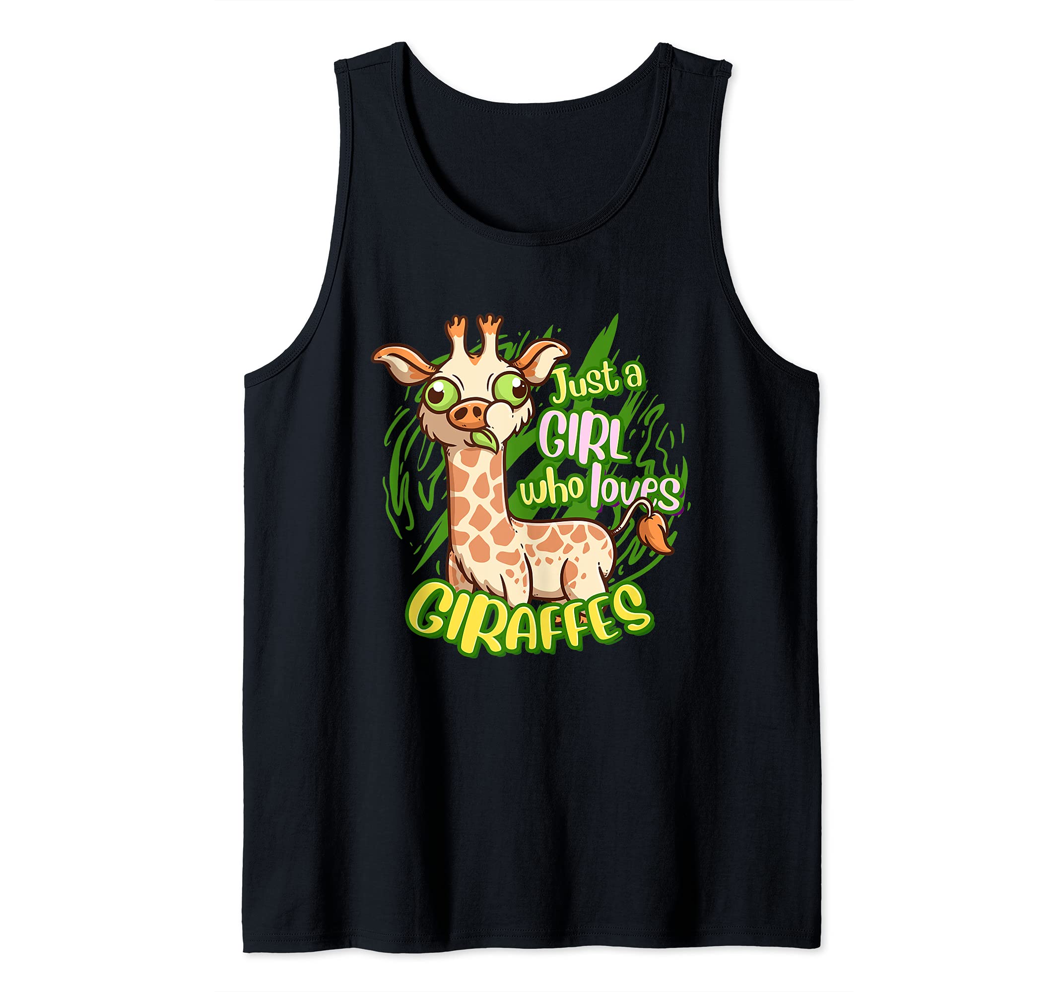 Cute Giraffe Just A Girl Who Loves Giraffes Tank Top