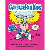 Garbage Pail Kids: 40th Anniversary Edition (Topps)