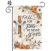 Fall for Jesus He Never Leaves Autumn Pumpkin Maple Leaves Garden Flag 12 x 18 Inch Autumn Home Outdoor Yard Decoration Flag