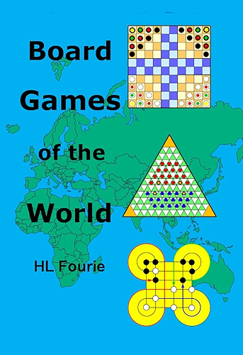 Download Board Games of the World: The History, Boards, Rules and Strategies of Board Games (English Edition) PDF