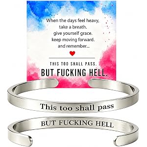 ROYNRAU This Too Shall Pass Bracelet, BUT FUCING HELL Inspirational Mantra Cuff Stainless Steel Engarved Motivational Bangle