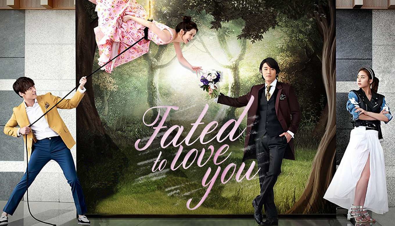 Watch Fated To Love You