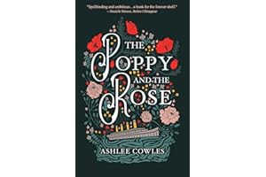 The Poppy and the Rose