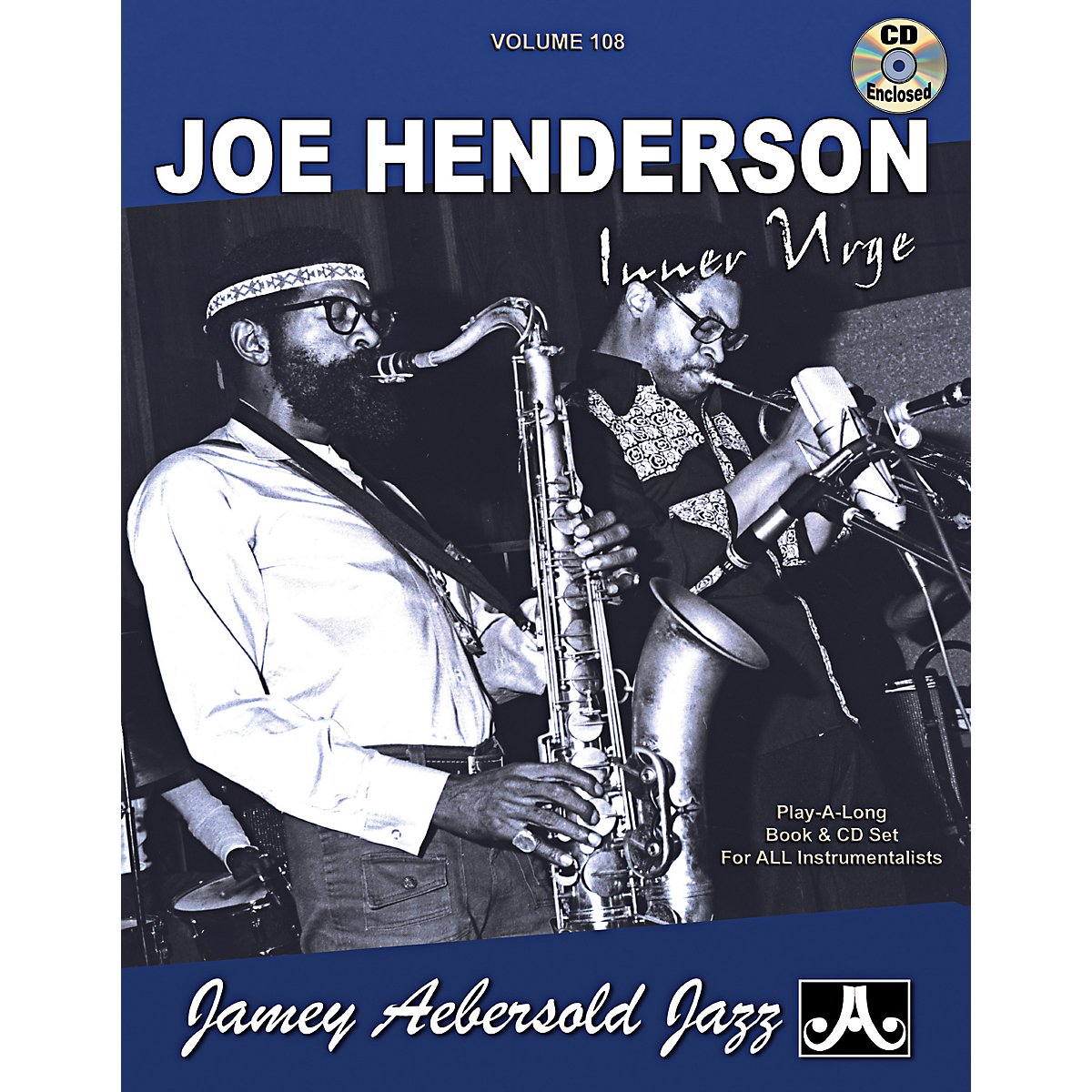 Volume 108 : Joe Henderson - Inner Urge: Jazz Play-Along Vol.108 (Jamey Aebersold Play-A-Long Series)