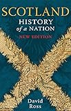 Scotland: History of a Nation