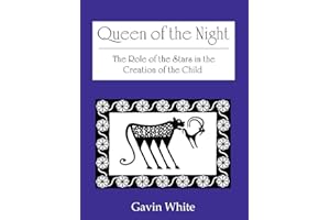 Queen of the Night. the Role of the Stars in the Creation of the Child