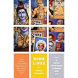 Nine Lives: In Search of the Sacred in Modern India (Vintage Departures)