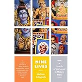 Nine Lives: In Search of the Sacred in Modern India (Vintage Departures)