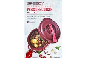 Speedy Microwave Pressure Cooker Magic: Quick & Easy Flavorful Meals with Photos