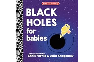 Black Holes for Babies