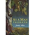 As a Man Thinketh