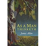 As a Man Thinketh