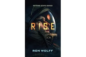 Rise: A High-Stakes YA Sci-Fi Survival Thriller (Colony Book 2)