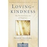 Lovingkindness: The Revolutionary Art of Happiness (Shambhala Classics)