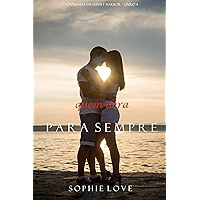 Quem Dera, Para Sempre (A Pousada em Sunset Harbor—Livro 4) (Portuguese Edition) book cover