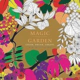 Magic Garden: Color, Dream, Create by 