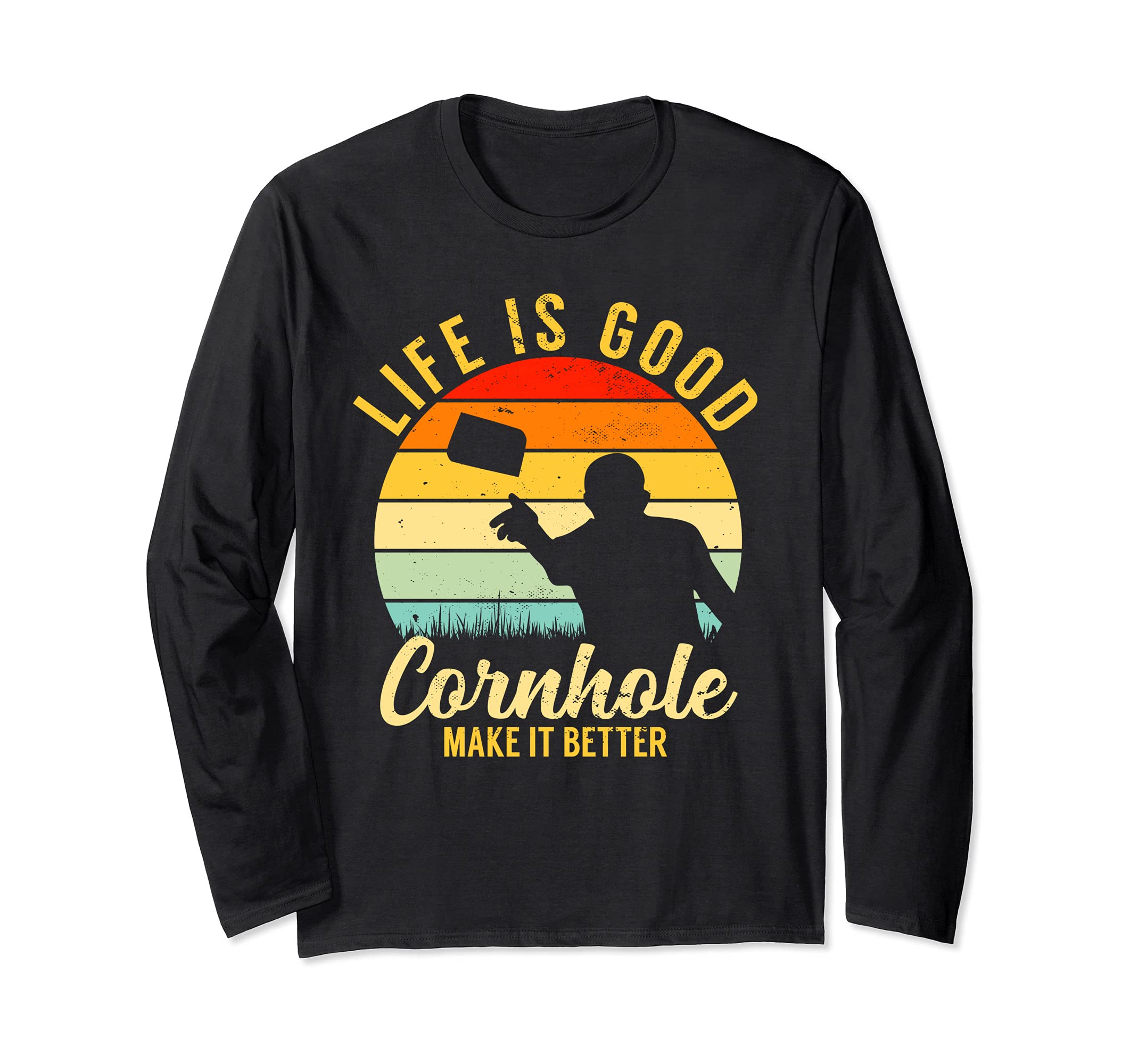 Life Is Better Cornhole Vintage Retro Team Tournament Long Sleeve T-Shirt