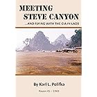 MEETING STEVE CANYON...AND FLYING WITH THE CIA IN LAOS