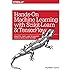 Hands-On Machine Learning with Scikit-Learn and TensorFlow: Concepts, Tools, and Techniques to Build Intelligent Systems