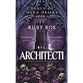 Architecti: A Dark Gothic Romantasy (Deals of Dark Desire)