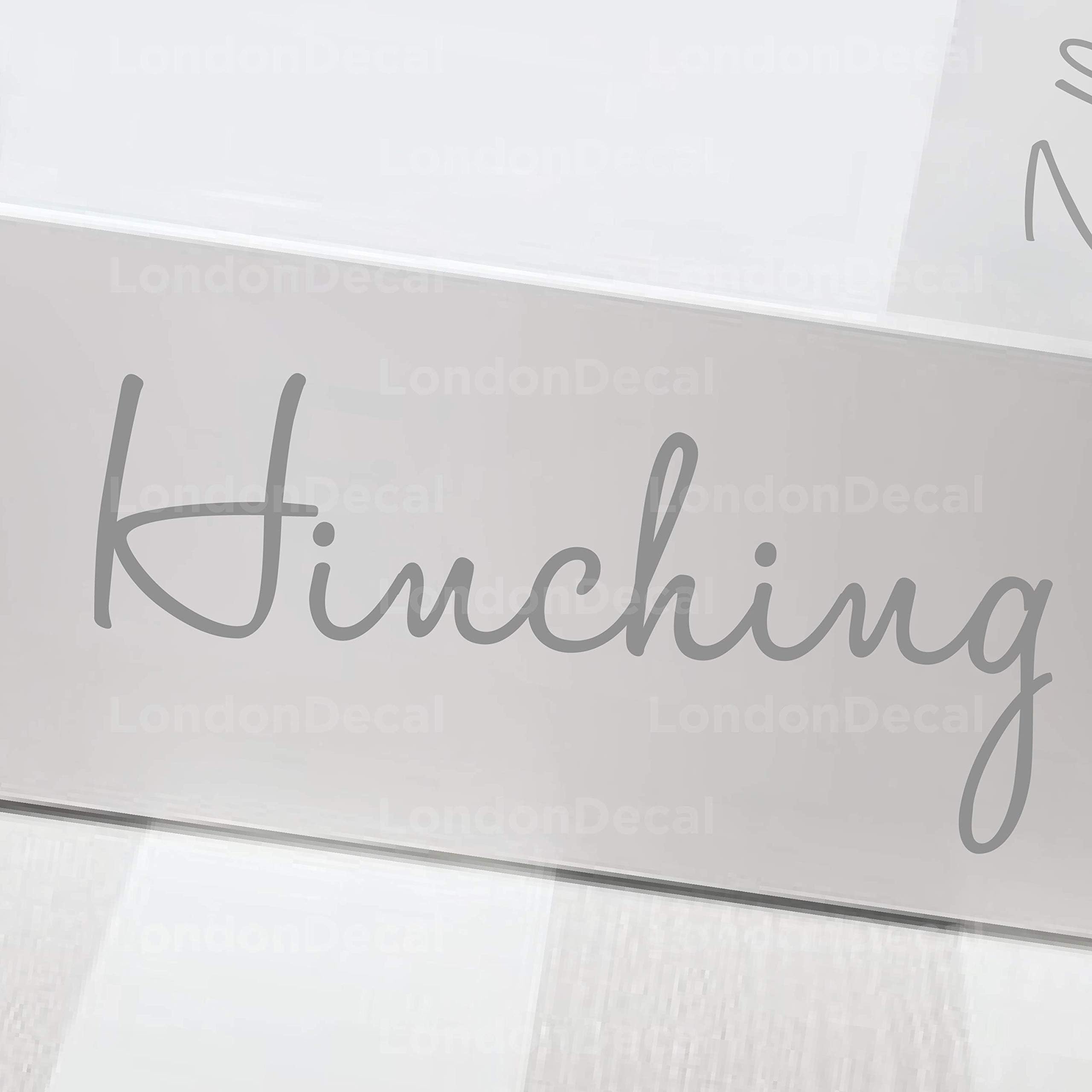 LondonDecal HINCHING - Mrs Hinch inspired decal (Type 1)