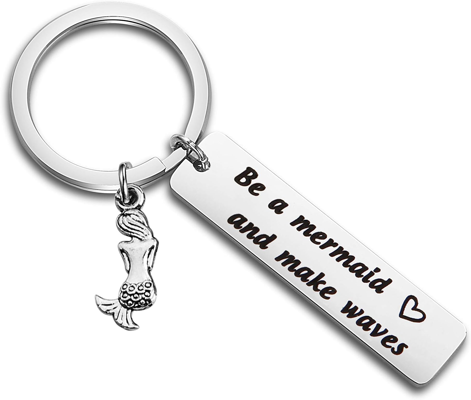 Be A Mermaid and Make Waves Mermaid Keychain Jewelry Inspirational Gift for Her
