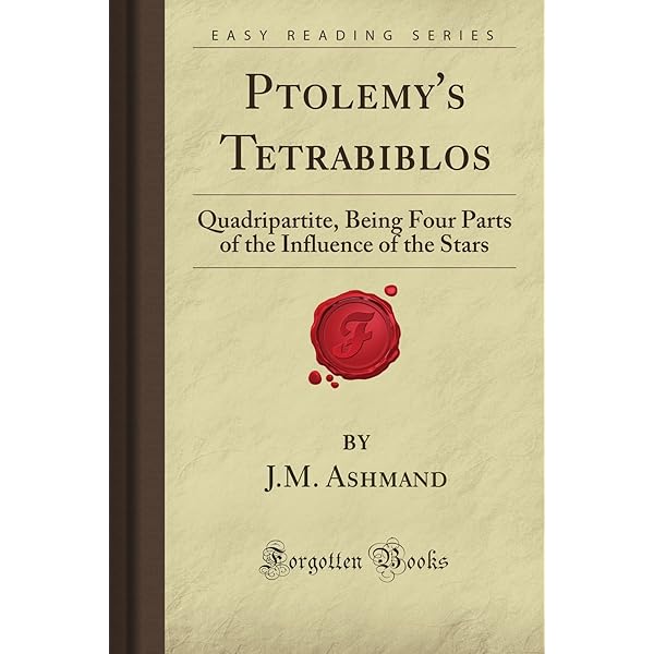 Tetrabiblos: Proclus, Ptolemy, Claudius, Ashmand, J M