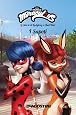 I Sapoti. Miraculous. Le storie di Ladybug e Chat Noir. Ediz. a colori