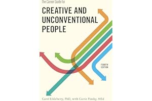 The Career Guide for Creative and Unconventional People, Fourth Edition