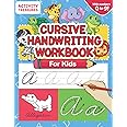 Cursive Handwriting Workbook for Kids: A Fun Practice Workbook To Learn The Cursive Handwriting Of The Alphabet And Numbers From 0 To 9 For Kids!