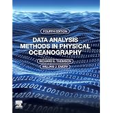 Data Analysis Methods in Physical Oceanography: Fourth Edition