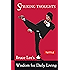 Bruce Lee Striking Thoughts: Bruce Lee's Wisdom for Daily Living (Bruce Lee Library)