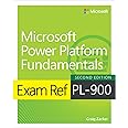 Exam Ref PL-900 Microsoft Power Platform Fundamentals