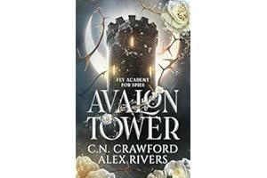Avalon Tower (Fey Spy Academy)