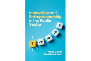 Innovation and Entrepreneurship in the Public Sector