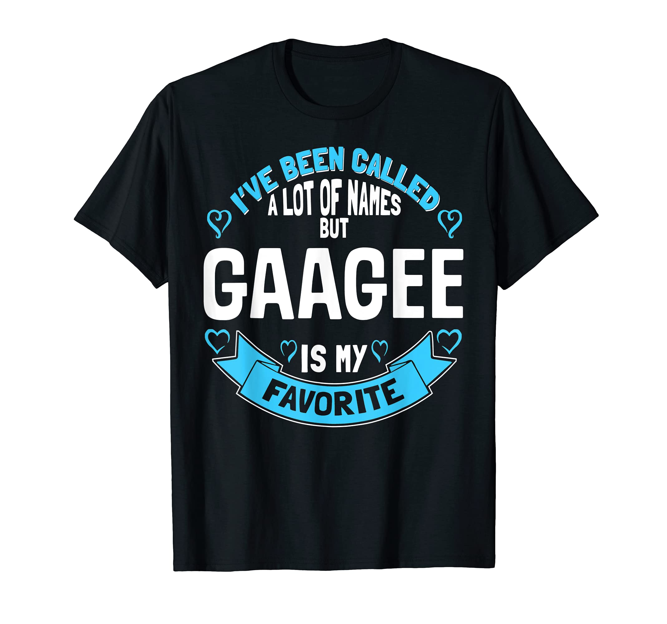 Mothers Day Design for Gaagee - Favorite Name! T-Shirt
