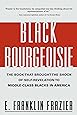 Black Bourgeoisie: The Book That Brought the Shock of Self-Revelation to Middle-Class Blacks in America