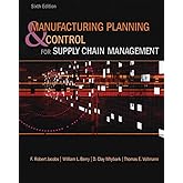 Manufacturing Planning and Control for Supply Chain Management: Jacobs ...