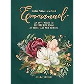 Emmanuel: An Invitation to Prepare Him Room at Christmas and Always