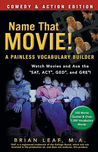 Download Name That Movie! A Painless Vocabulary Builder Comedy & Action Edition: Watch Movies and Ace the SAT, ACT, GED and GRE! PDF