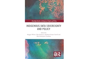 Indigenous Data Sovereignty and Policy