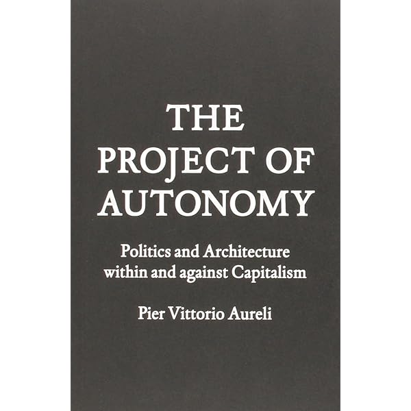 [希少建築本] The City as a Project The City as a Project by Pier Vittorio Aureli | Goodreads