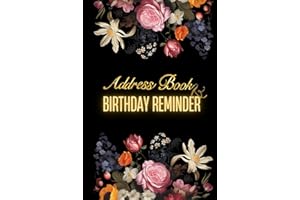 Address Book & Birthday Reminder: Important Contacts, Family & Other Contacts, Birthday Reminders, and Password Log