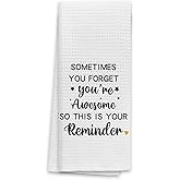 TNUW Inspirational Gifts Kitchen Towels 16X24In, Motivational Gifts for Women Men, Sometimes You Forget Your Awesome Gifts Hand Tea Towels for Kitchen Bathroom Decor